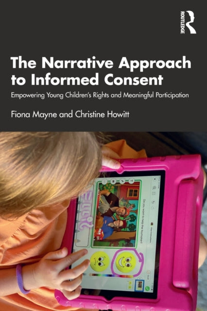 Book cover of: Narrative Approach to Informed Consent. By: Fiona Mayne