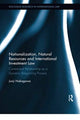 Book cover of: Nationalization, Natural Resources and International Investment Law. By: Junji Nakagawa