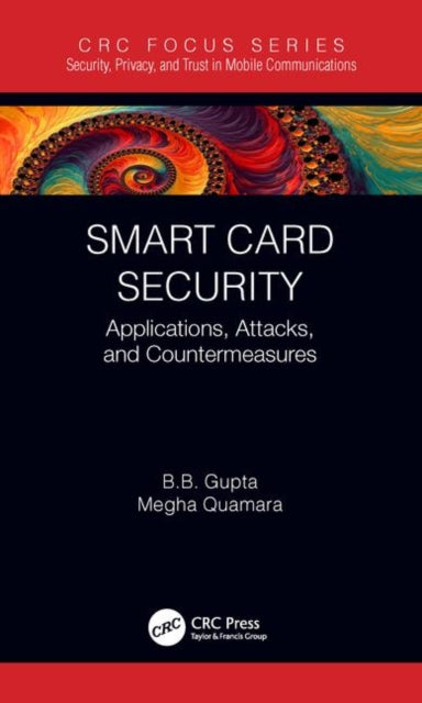 Book cover of: Smart Card Security. By: B. B. Gupta