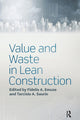 Book cover of: Value and Waste in Lean Construction. By: Fidelis Emuze