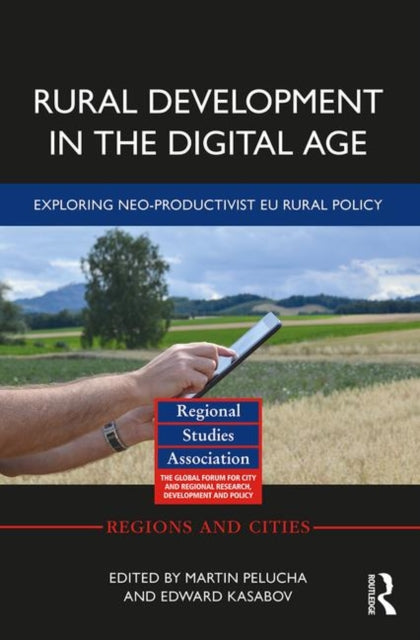 Book cover of: Rural Development in the Digital Age. By: Martin Pělucha