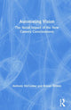 Book cover of: Automating Vision. By: Anthony McCosker