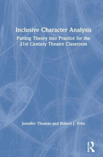 Book cover of: Inclusive Character Analysis. By: Jennifer Thomas