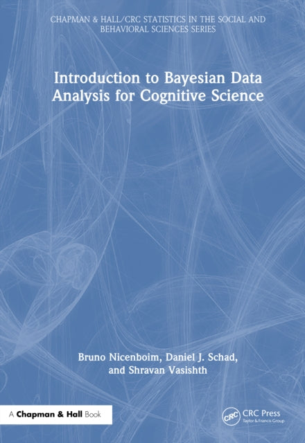 Book cover of: Introduction to Bayesian Data Analysis for Cognitive Science