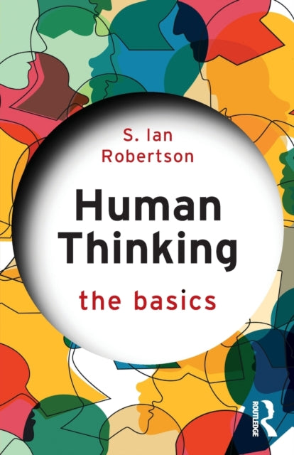 Book cover of: Human Thinking. By: S. Ian Robertson