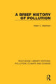 Book cover of: Brief History of Pollution. By: Adam Markham