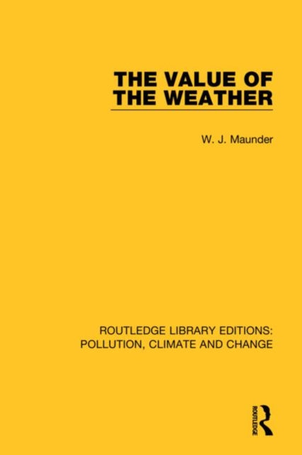 Book cover of: Value of the Weather
