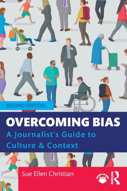 Book cover of: Overcoming Bias. By: Sue Ellen Christian