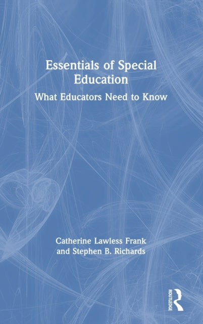 Book cover of: Essentials of Special Education. By: Catherine Lawless Frank