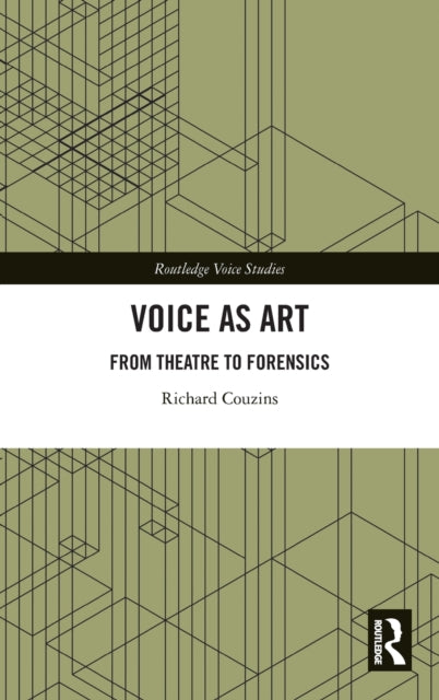 Book cover of: Voice as Art. By: Richard Couzins