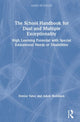 Book cover of: School Handbook for Dual and Multiple Exceptionality. By: Denise Yates