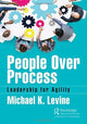 Book cover of: People Over Process. By: Michael K. Levine