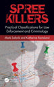 Book cover of: Spree Killers. By: Mark Safarik