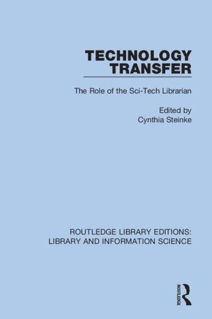 Book cover of: Technology Transfer. By: Cynthia Steinke