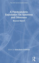 Book cover of: Psychoanalytic Exploration On Sameness and Otherness. By: Anne-Marie Schlösser