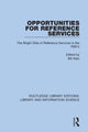 Book cover of: Opportunities for Reference Services. By: Bill Katz
