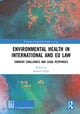 Book cover of: Environmental Health in International and EU Law. By: Stefania Negri