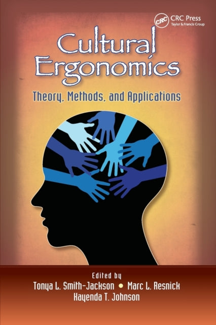 Book cover of: Cultural Ergonomics. By: Tonya L. Smith-Jackson