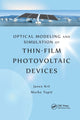 Book cover of: Optical Modeling and Simulation of Thin-Film Photovoltaic Devices. By: Janez Krc