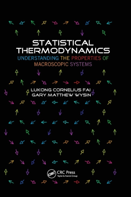 Book cover of: Statistical Thermodynamics. By: Lukong Cornelius Fai