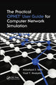Book cover of: Practical OPNET User Guide for Computer Network Simulation. By: Adarshpal S. Sethi
