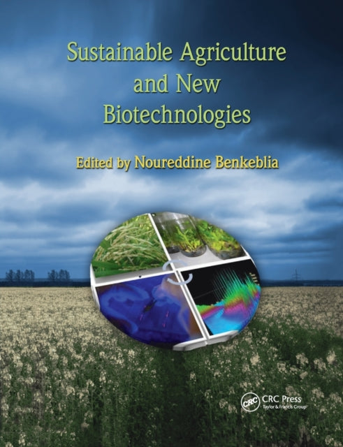 Book cover of: Sustainable Agriculture and New Biotechnologies