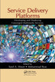Book cover of: Service Delivery Platforms. By: Syed A. Ahson