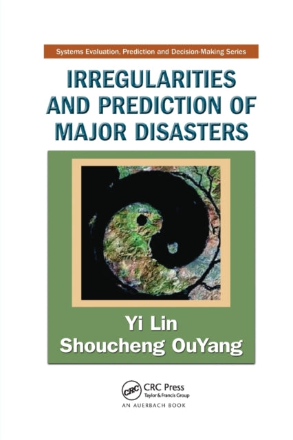 Book cover of: Irregularities and Prediction of Major Disasters. By: Yi Lin