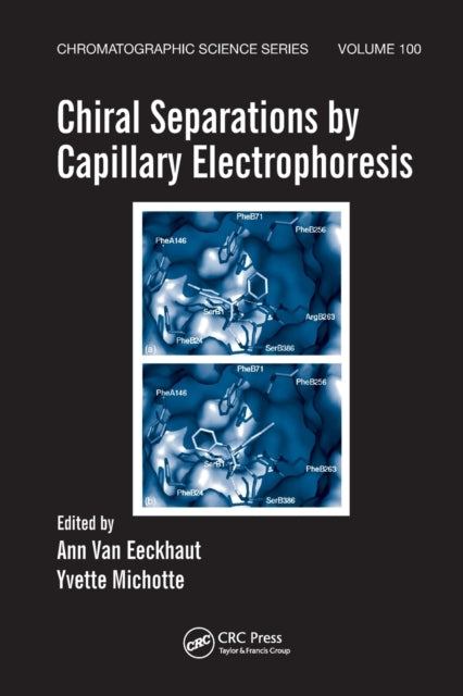 Book cover of: Chiral Separations by Capillary Electrophoresis. By: Ann Van Eeckhaut