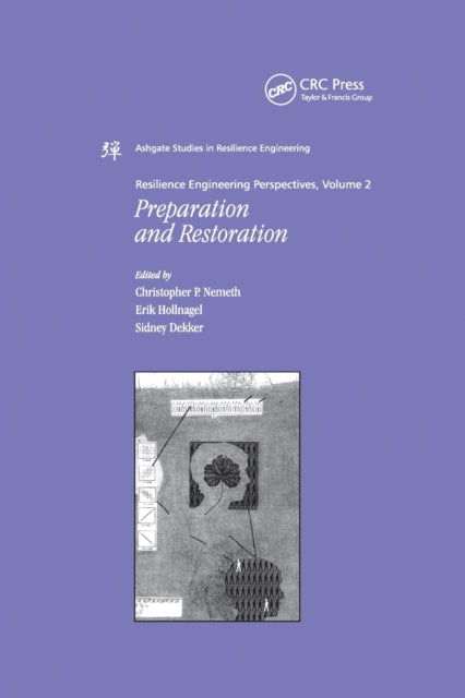 Book cover of: Resilience Engineering Perspectives, Volume 2. By: Erik Hollnagel