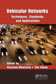 Book cover of: Vehicular Networks. By: Hassnaa Moustafa