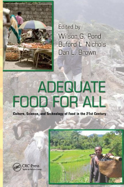Book cover of: Adequate Food for All. By: Wilson G. Pond