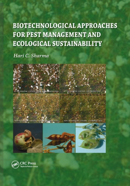 Book cover of: Biotechnological Approaches for Pest Management and Ecological Sustainability. By: Hari C. Sharma