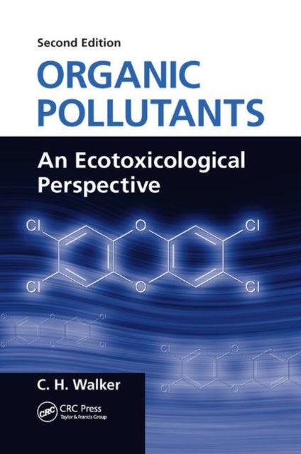 Book cover of: Organic Pollutants. By: Walker, C. H. - undifferentiated