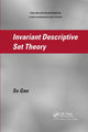 Book cover of: Invariant Descriptive Set Theory. By: Su Gao