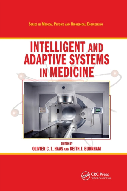 Book cover of: Intelligent and Adaptive Systems in Medicine. By: Olivier C. L. Haas