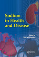 Book cover of: Sodium in Health and Disease. By: Michael Burnier