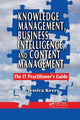 Book cover of: Knowledge Management, Business Intelligence, and Content Management. By: Jessica Keyes