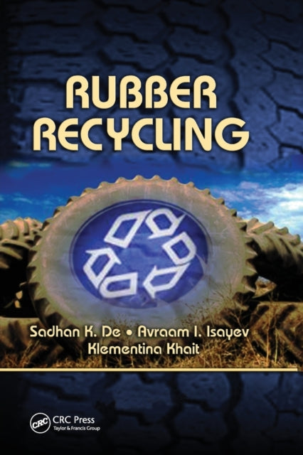 Book cover of: Rubber Recycling. By: Sadhan K. De