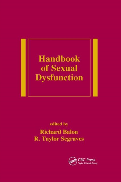 Book cover of: Handbook of Sexual Dysfunction. By: Richard Balon