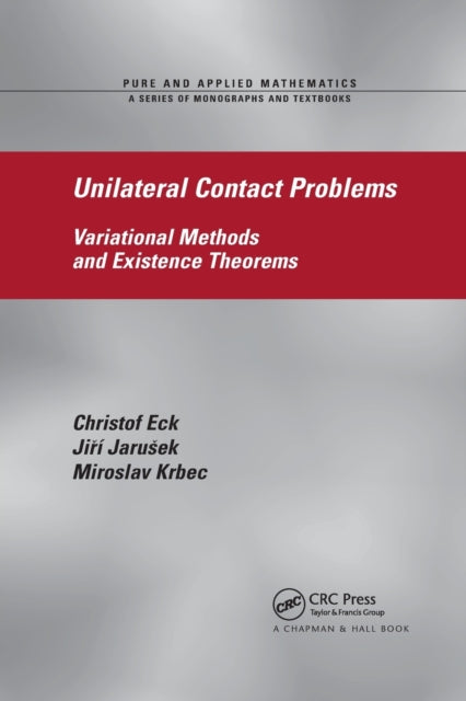 Book cover of: Unilateral Contact Problems. By: Christof Eck