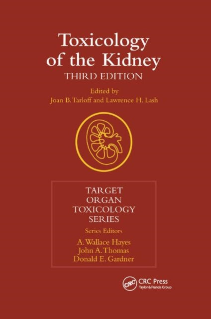 Book cover of: Toxicology of the Kidney. By: Joan B. Tarloff