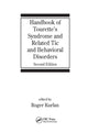 Book cover of: Handbook of Tourette's Syndrome and Related Tic and Behavioral Disorders. By: Roger Kurlan