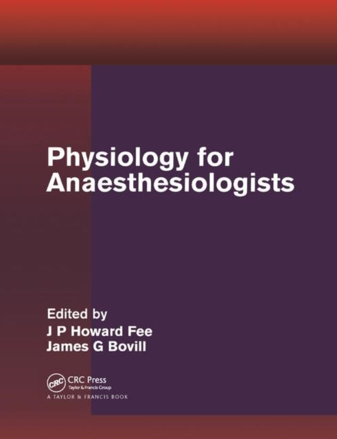 Book cover of: Physiology for Anaesthesiologists. By: J. P. Howard Fee