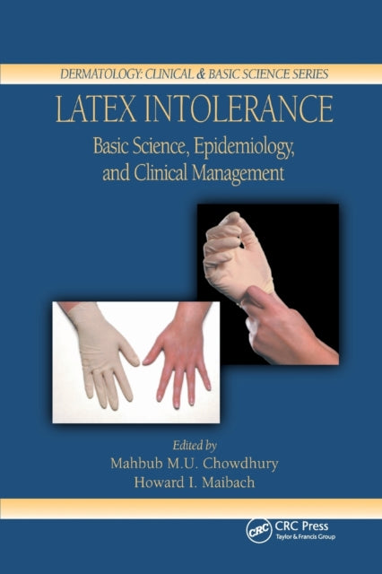 Book cover of: Latex Intolerance. By: Mahbub M. U. Chowdhury