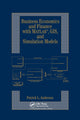 Book cover of: Business Economics and Finance with MATLAB, GIS, and Simulation Models. By: Patrick L. Anderson