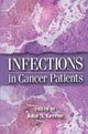Book cover of: Infections in Cancer Patients. By: John N. Greene