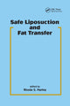 Book cover of: Safe Liposuction and Fat Transfer. By: Rhoda S. Narins
