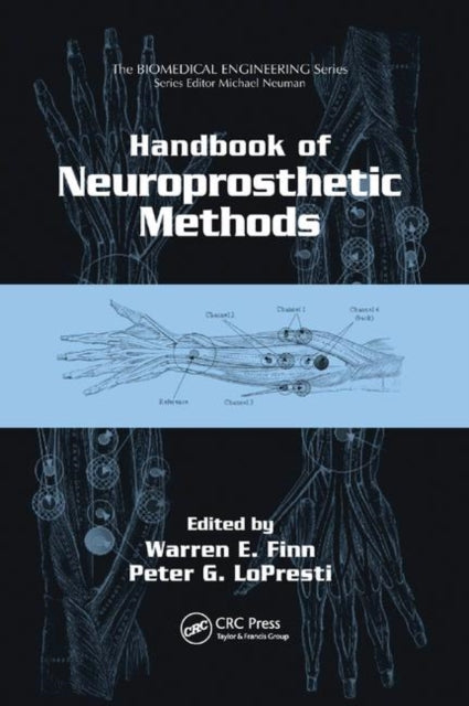 Book cover of: Handbook of Neuroprosthetic Methods. By: Warren E. Finn