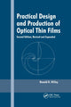 Book cover of: Practical Design and Production of Optical Thin Films. By: Ronald R. Willey